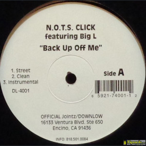 N.O.T.S. CLICK / XPERADÓ - BACK UP OFF ME / WATCH YA STEP