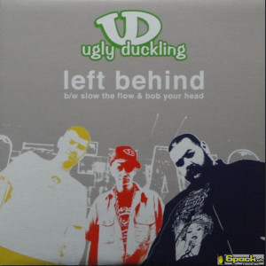 UGLY DUCKLING - LEFT BEHIND