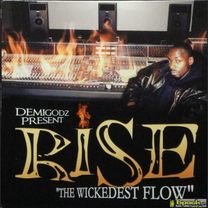 RISE - THE WICKEDEST FLOW