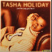 TASHA HOLIDAY - JUST THE WAY YOU LIKE IT