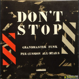 GRANDMASTER FUNK - DON'T STOP