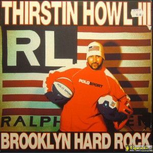 THIRSTIN HOWL III - BROOKLYN HARD ROCK