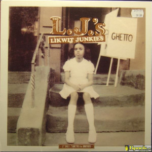 THE LIKWIT JUNKIES - GHETTO / BROTHER