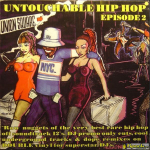 VARIOUS - UNTOUCHABLE HIP HOP - EPISODE 2