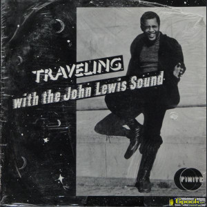 THE JOHN LEWIS SOUND - TRAVELING