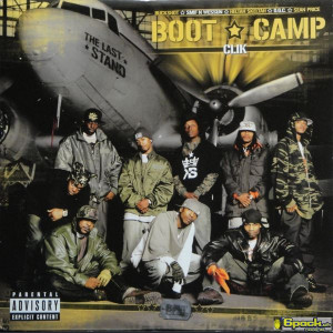 BOOT CAMP CLIK - THE LAST STAND