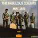 THE FABULOUS COUNTS - JAN JAN