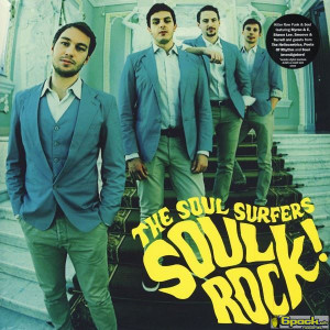 THE SOUL SURFERS - SOUL ROCK