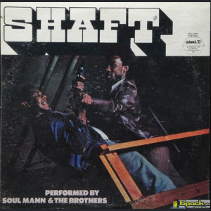 SOUL MANN & THE BROTHERS - SHAFT