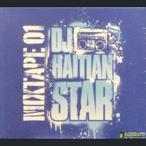 DJ HAITIAN STAR - MIXTAPE 01