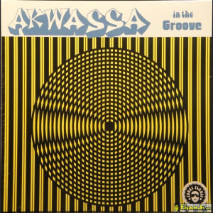 AKWASSA - IN THE GROOVE