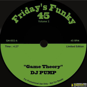 FRIDAY'S FUNKY 45 "DJ PUMP" - VOLUME 2
