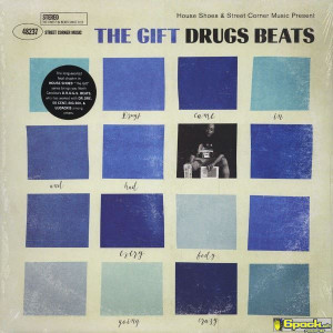 HOUSE SHOES PRESENTS - THE GIFT VOLUME TEN - DRUGS BEATS
