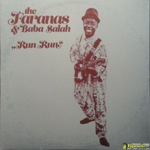 THE FARANAS & BABA SALAH - RUN RUN