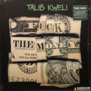 TALIB KWELI - FUCK THE MONEY