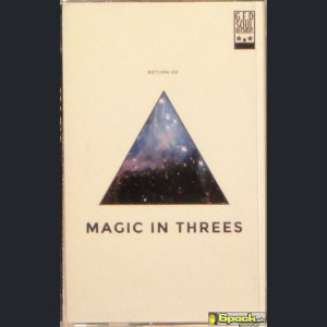 MAGIC IN THREES - RETURN OF...