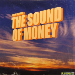 VARIOUS - THE SOUND OF MONEY