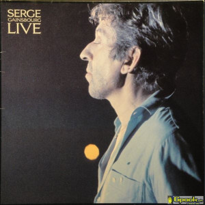 SERGE GAINSBOURG - LIVE