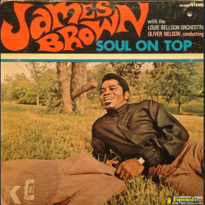 JAMES BROWN  - SOUL ON TOP