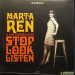 MARTA REN & THE GROOVELVETS - STOP LOOK LISTEN