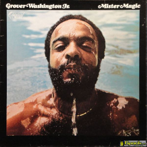 GROVER WASHINGTON, JR. - MISTER MAGIC