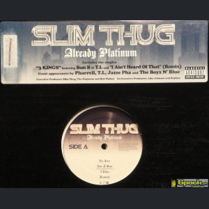 SLIM THUG - ALREADY PLATINUM