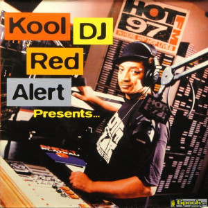 VARIOUS - KOOL DJ RED ALERT PRESENTS...