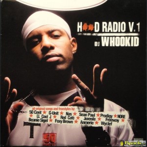 DJ WHOO KID - HOOD RADIO V.1