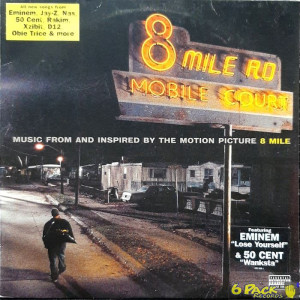 VARIOUS - 8 MILE - MUSIC FROM AND INSPIRED BY THE MOTION PICTURE
