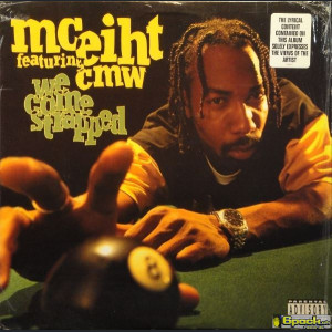 MC EIHT feat. CMW - WE COME STRAPPED