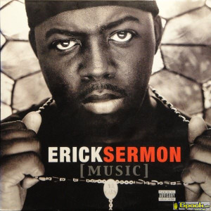 ERICK SERMON - MUSIC