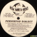 PERVERTED DIALECT - 1 - 900 - DIALECT