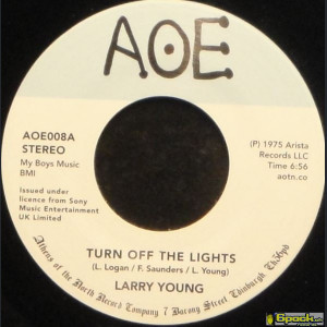 LARRY YOUNG - TURN OF THE LIGHTS / FUEL THE FIRE