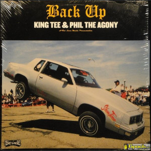 KING TEE & PHIL THE AGONY - BACK UP