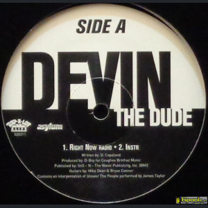 DEVIN THE DUDE - RIGHT NOW / MOTHA / PARTY