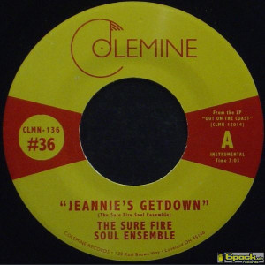 THE SURE FIRE SOUL ENSEMBLE - JEANNIE'S GETDOWN / A MESSAGE FROM THE METERS