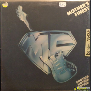 MOTHER'S FINEST - ANOTHER MOTHER FURTHER