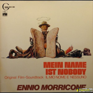 ENNIO MORRICONE - MEIN NAME IST NOBODY = IL MIO NOME E' NESSUNO (ORIGINAL FILM-SOUNDTRACK)