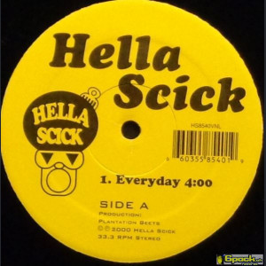 HELLA SCICK - EVERYDAY