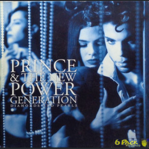 PRINCE & THE NEW POWER GENERATION - DIAMONDS AND PEARLS
