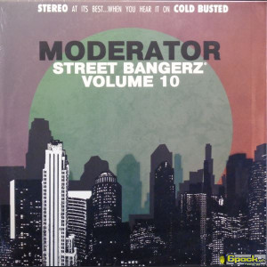 MODERATOR - STREET BANGERZ VOL.10