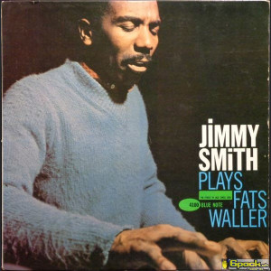 JIMMY SMITH - PLAYS FATS WALLER