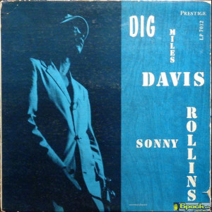 MILES DAVIS feat. SONNY ROLLINS - DIG