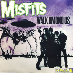 MISFITS - WALK AMONG US