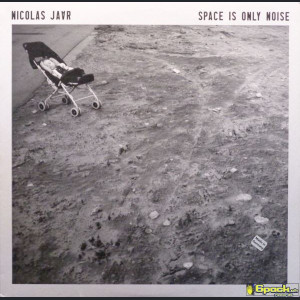 NICOLAS JAAR - SPACE IS ONLY NOISE