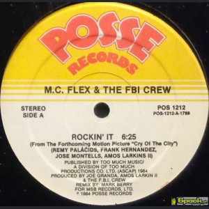 M.C. FLEX & THE FBI CREW - ROCKIN' IT