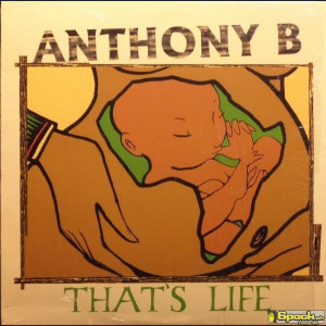 ANTHONY B - THAT'S LIFE