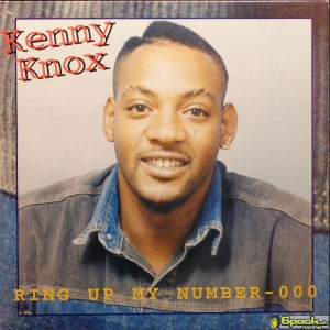 KENNY KNOX - RING UP MY NUMBER - 000