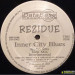 REZIDUE - INNER CITY BLUES