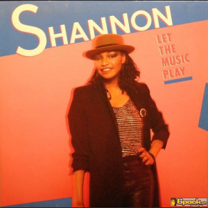 SHANNON - LET THE MUSIC PLAY